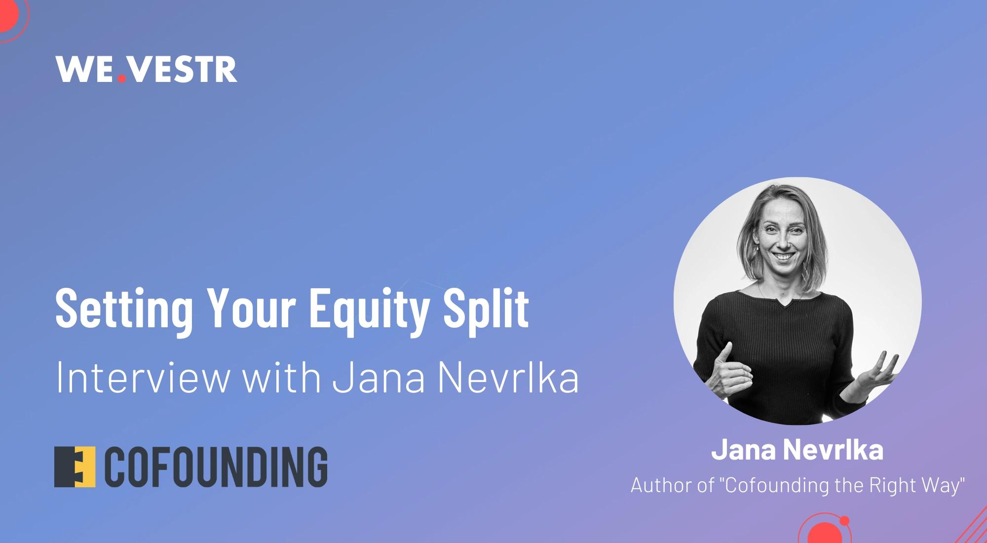 Setting Your Equity Split